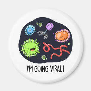 Aimant Je vais Viral Funny Virus Pun