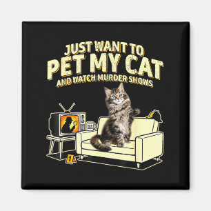 Aimant Je veux caresser mon chat himalayen et regarder de