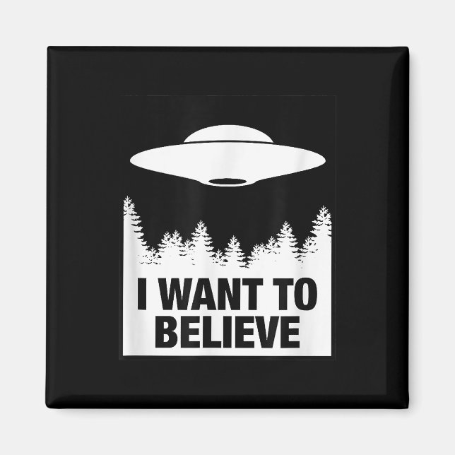 Aimant JE VEUX CROIRE - Alien Spacship UFO (Devant)