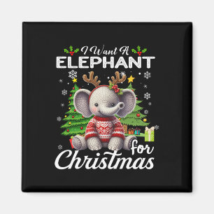 Aimant Je Veux Un Éléphant Pour Noël De Mignons Cadeaux X