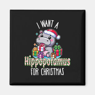 Aimant Je Veux Un Hippopotame Pour La Coupe De Noël Hippo