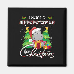 Aimant Je Veux Un Hippopotame Pour Noël Hippo De Noël Pou