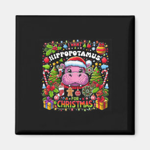 Aimant Je Veux Un Hippopotame Pour Noël Hippo Xmas Cos