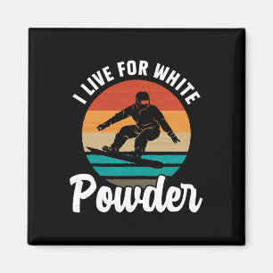 Aimant Je Vis Pour White Powder Snowboard Snowboard Snow
