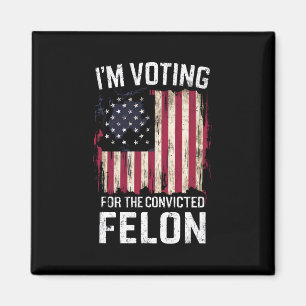 Aimant Je Vote Pour Le Condamné Féon Pro Trump 2024