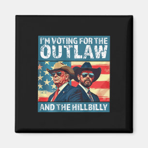 Aimant Je vote pour l'Outlaw et le Hillbilly Trump