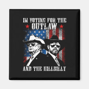 Aimant Je vote pour l'Outlaw et le Trump Hillbilly