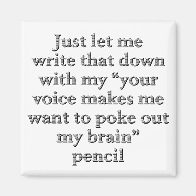 Aimant J'écoute tout ce que tu dis (Devant)