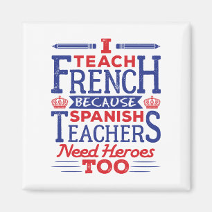 Aimant J'Enseigne le français amusant professeurs de fran