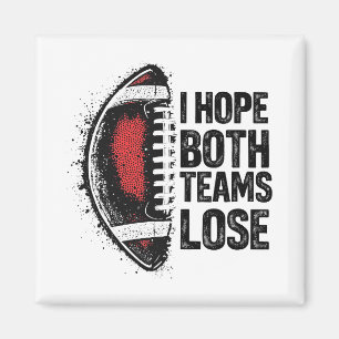 Aimant J'Espère Que Les Deux Équipes Perdent Les Fans De 