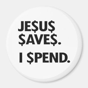 AIMANT JÉSUS ÉCONOMISE - JE DÉPENSE