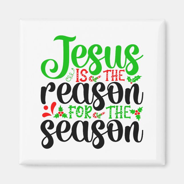 Aimant Jésus Est La Raison De La Saison Biblique Joyeux N (Devant)