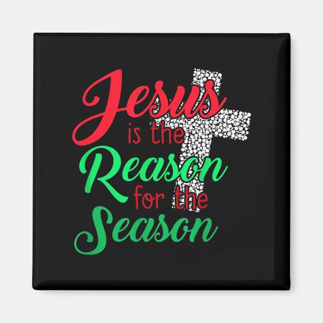 Aimant Jésus Est La Raison De La Saison Chrétien Noël (Devant)