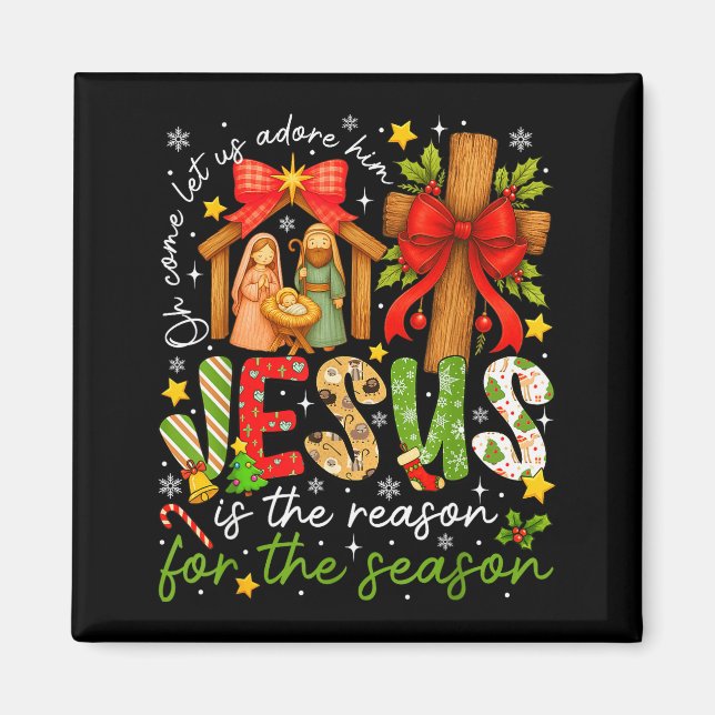 Aimant Jésus Est La Raison De La Saison Chrétien Noël (Devant)