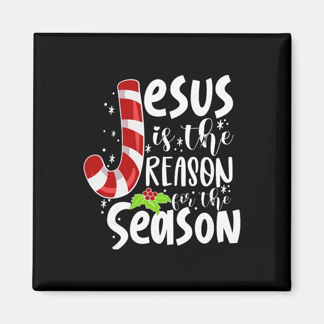 Aimant Jésus Est La Raison De La Saison De Noël Xmas  (Devant)