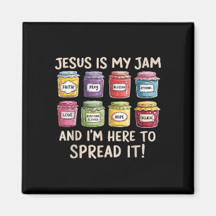 Aimant Jésus Est Ma Confiture Et Je Suis Ici Pour Propage