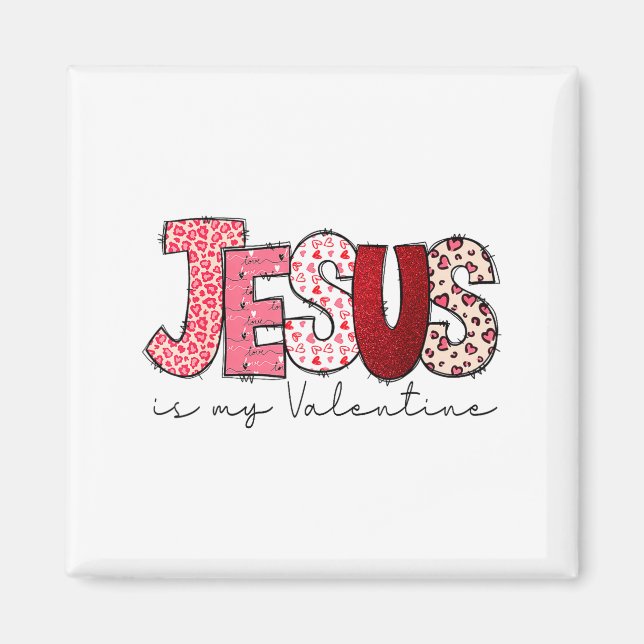 Aimant Jésus est mon Saint-Valentin Foi chrétienne Religi (Devant)