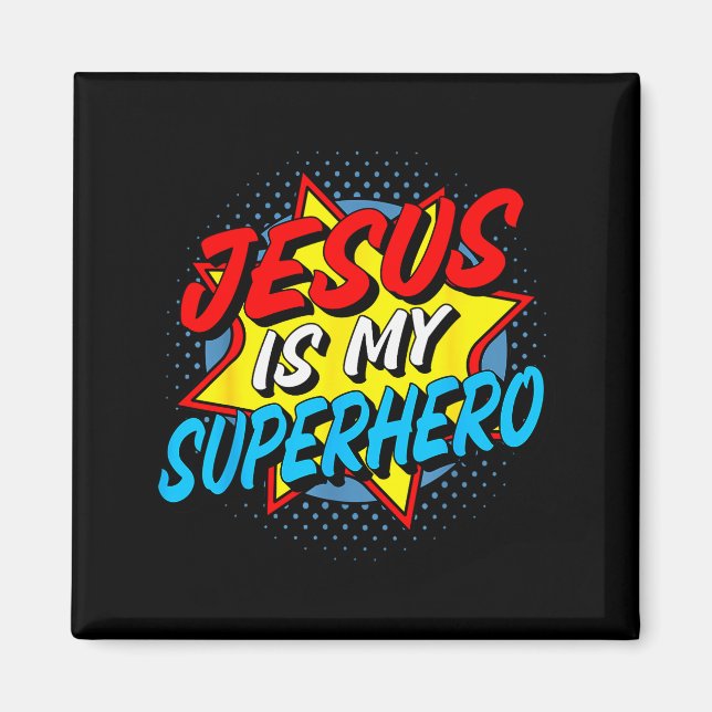 Aimant Jésus est mon super-héros  (Devant)