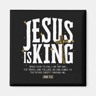 Aimant Jésus est roi verset biblique Jean 14_6 Dieu chrét
