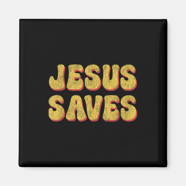 Aimant Jesus Saves - Foi chrétienne populaire Citation de (Devant)