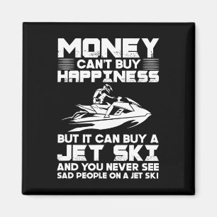 Aimant Jet Ski L'argent ne peut pas acheter le bonheur, m
