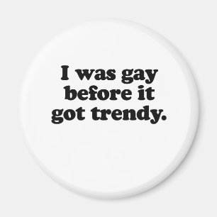 AIMANT J'ÉTAIS GAY AVANT TOUJOURS