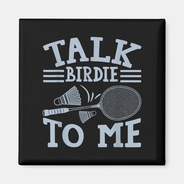 Aimant Jeu de mots drôle de match de badminton (Devant)