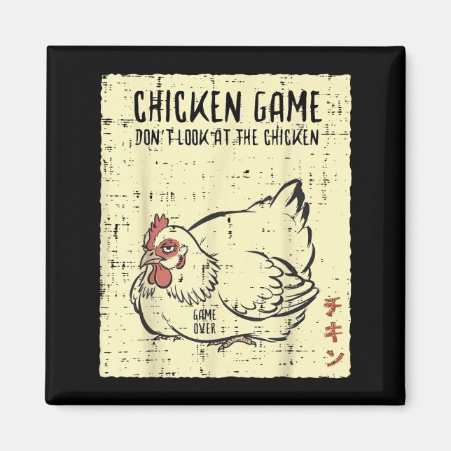Aimant Jeu de poulet Ne regardez pas Game Over Citation d (Devant)