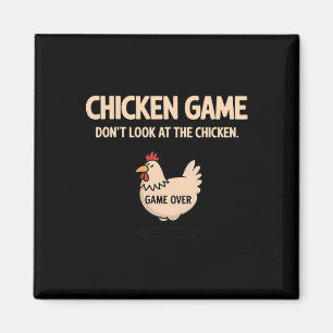 Aimant Jeu de poulet Ne regardez pas le poulet Drôle de p