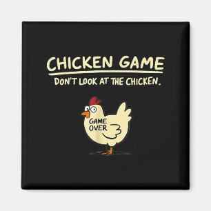 Aimant Jeu de poulet Ne regardez pas le poulet Drôle de p