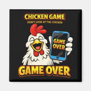 Aimant Jeu de poulet Ne regardez pas le poulet Game Over
