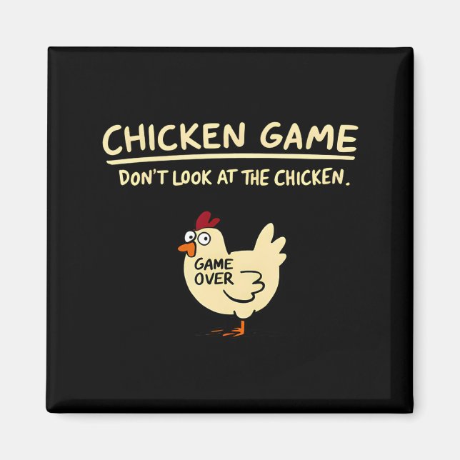 Aimant Jeu de poulet Ne regardez pas le poulet Poulet drô (Devant)