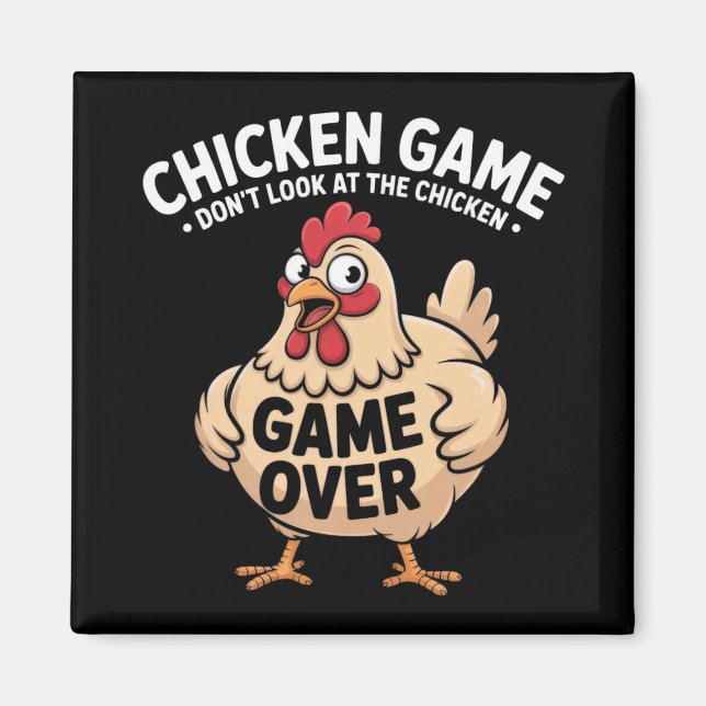 Aimant Jeu du poulet Ne regardez pas le poulet Drôle de p (Devant)