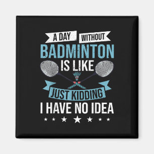 Aimant Jeux de badminton Entraînement sportif drôle Compé