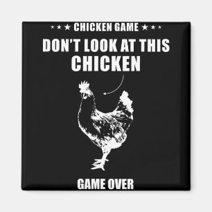 Aimant Jeux de poulet Ne regardez pas ce poulet Poulet Lu
