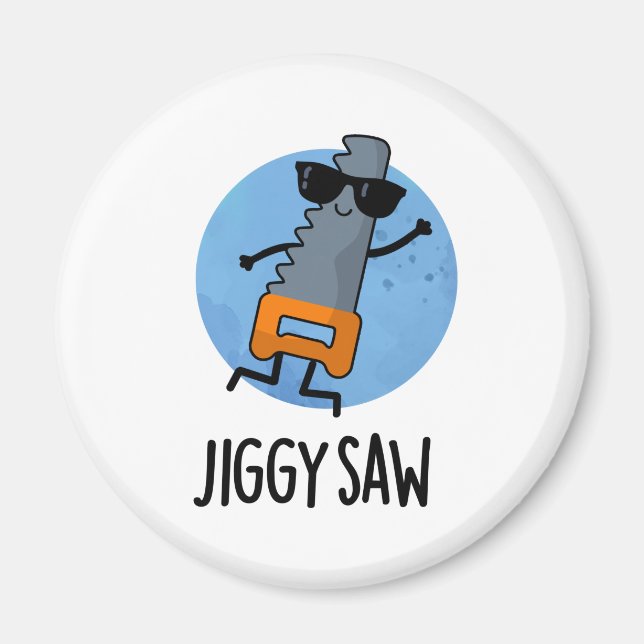 Aimant Jiggy Saw Funny Dancing Tool Pun (Devant)