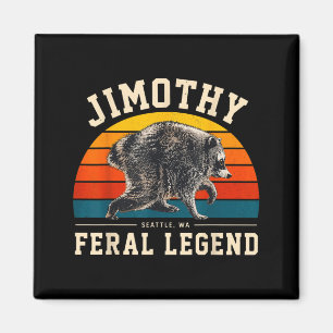 Aimant Jimothy Félégende Férale Drôle de Mème Raton laveu