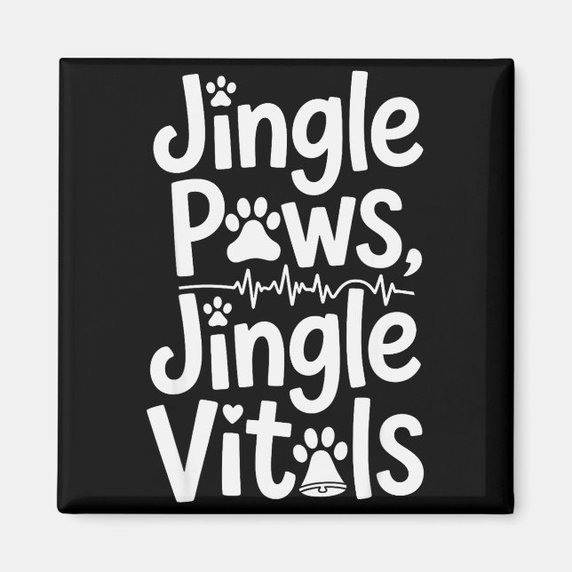 Aimant Jingle Paws Jingle Vitals Funny Vet Nurse Xmas  (Devant)