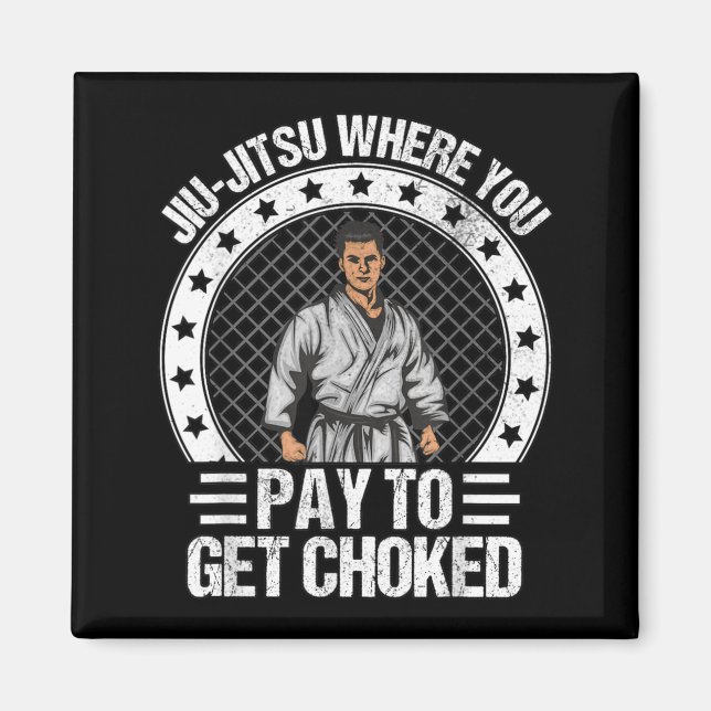Aimant Jiu-Jitsu brésilien où vous payez pour vous faire  (Devant)