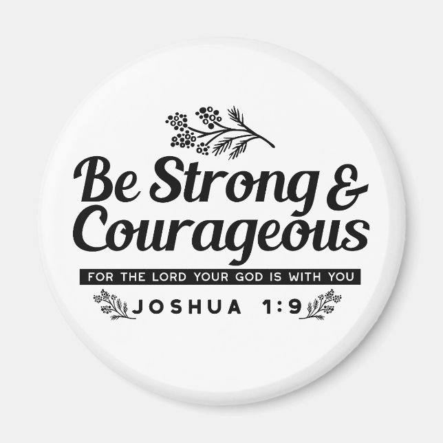 Aimant Jo 1:9 Conception du Verset biblique -Soyez fort e (Devant)