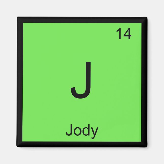 Aimant Jody Nom Chimie Élément Tableau périodique (Devant)