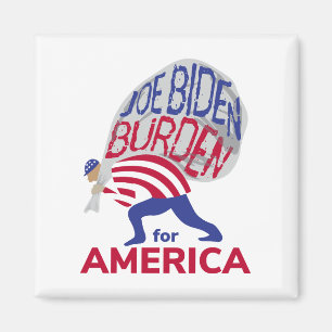 Aimant Joe Biden Fardeau pour l'Amérique
