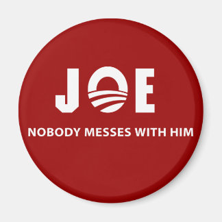 Aimant JOE Personne Ne Met De Messe Avec Lui