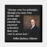 John Quincy Adams Cite "Toujours voter pour..."