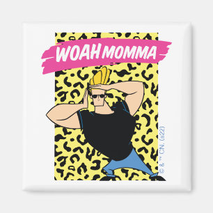 Aimant Johnny Bravo - Woah Momma