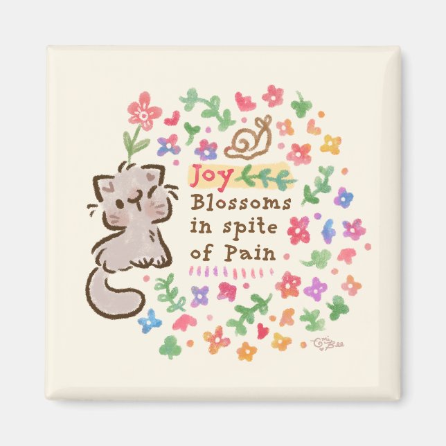 Aimant Joie fleurit malgré la douleur - Pebble le chaton (Devant)