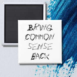 Aimant Joke cadeaux drôle slogan nouveauté avec esprit di