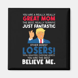 Aimant Joli Donald Trump Vous êtes une très bonne mère