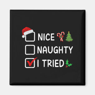Aimant Joli Méchant J'ai Essayé Liste de Noël Chapeau de