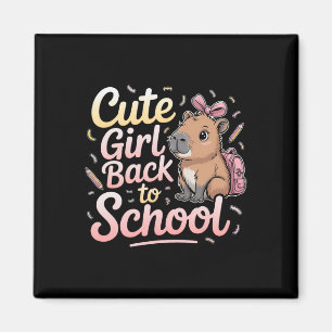 Aimant Jolie Fille Retour à l'école Capybara Premier Jour